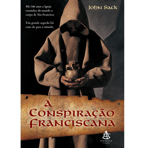 A Conspiração Franciscana